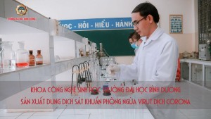 Tin nhanh BDU || Trường Đại học Bình Dương sản xuất dung dịch sát khuẩn phòng ngừa dịch virus Corona