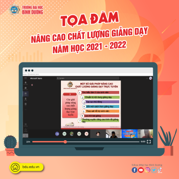 Toạ đàm “Nâng cao chất lượng giảng dạy năm học 2021 – 2022”