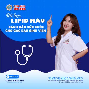 Rối loạn Lipid máu: cảnh báo sức khỏe cho các bạn sinh viên