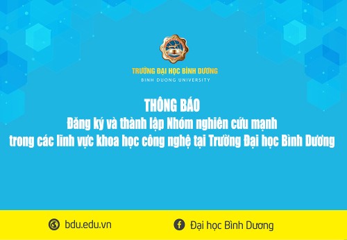 TB Đăng ký và thành lập Nhóm nghiên cứu mạnh trong các lĩnh vực khoa học công nghệ tại Trường Đại học Bình Dương